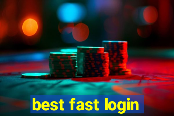 best fast login